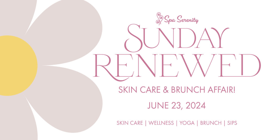 June Skin Care Event at Spa Serenity