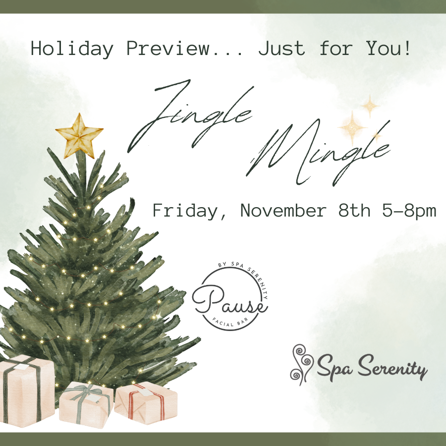 2024 Jingle Mingle Open House Spa Serenity